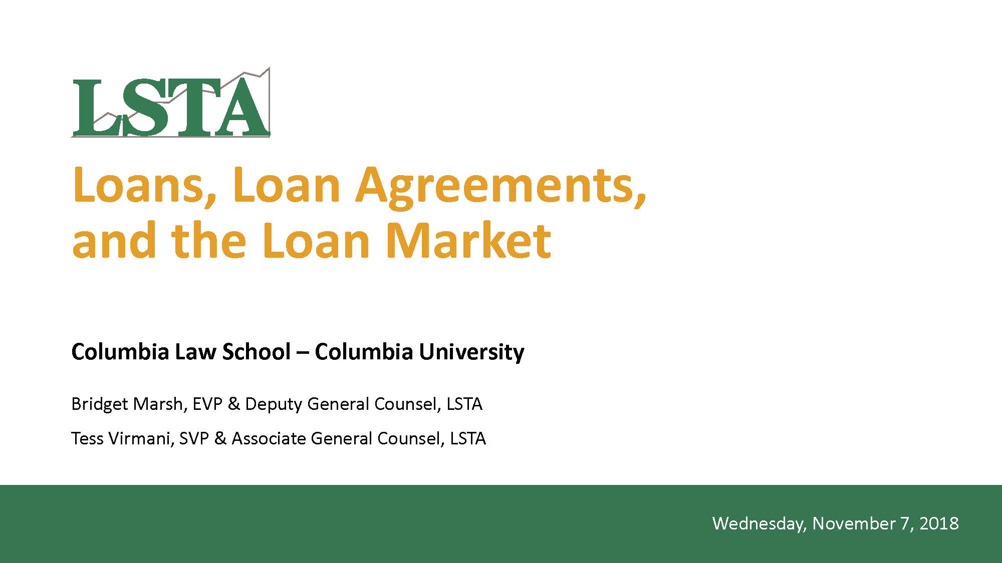 Loans, Loan Agreements, and the Loan Market - LSTA