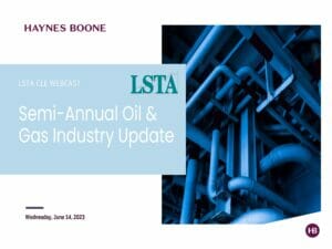 Semi-Annual Oil & Gas Industry Update_June 14 2023