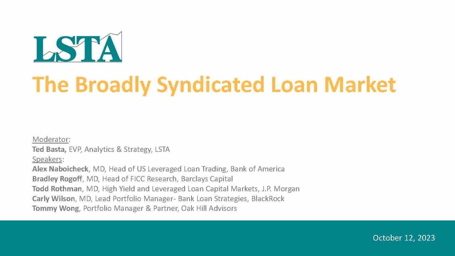 The Broadly Syndicated Loan Market: Returning to the Black (Oct 12 2023 ...