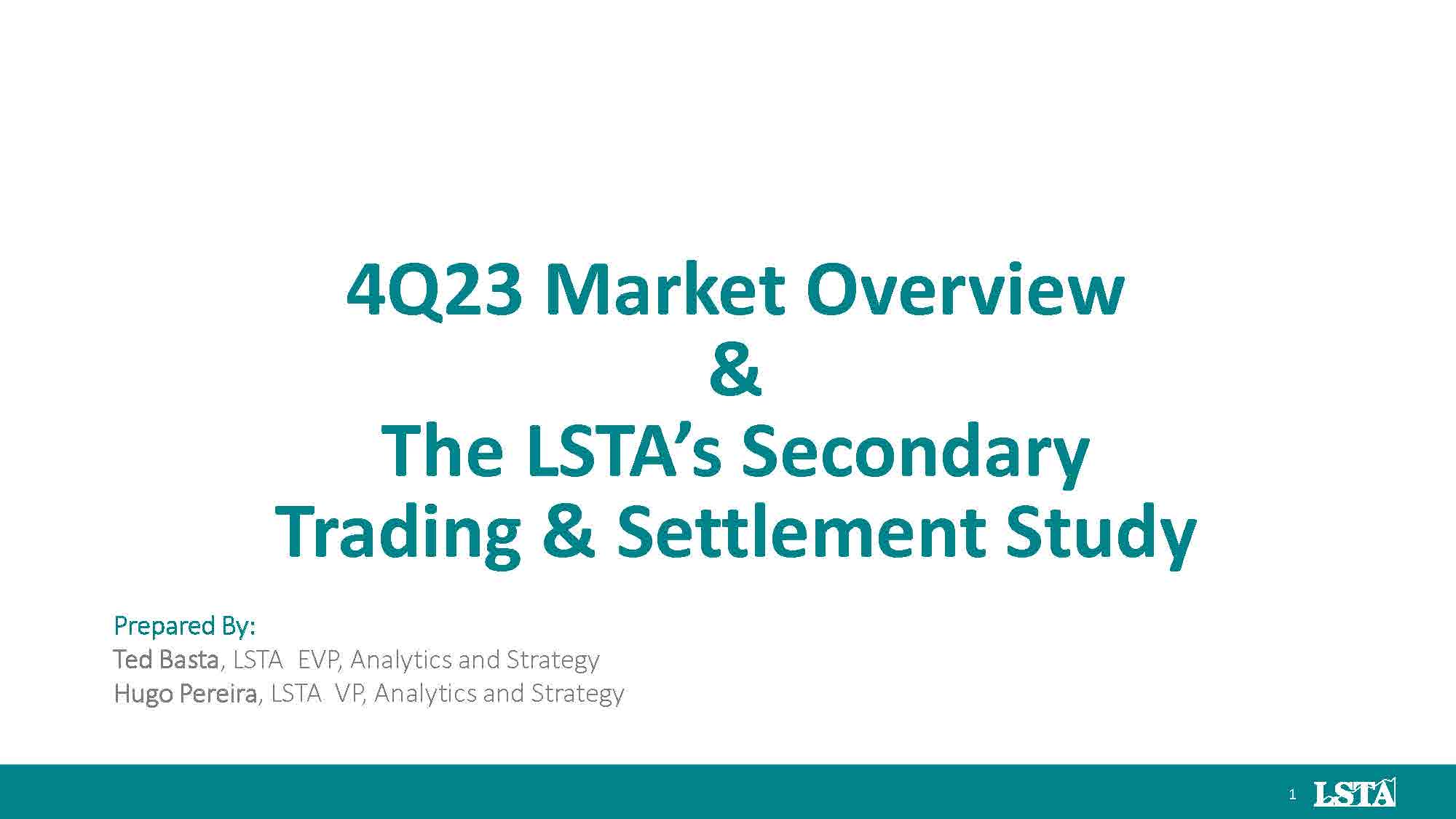 Secondary Trading & Settlement Study: Fourth Quarter 2023 - LSTA