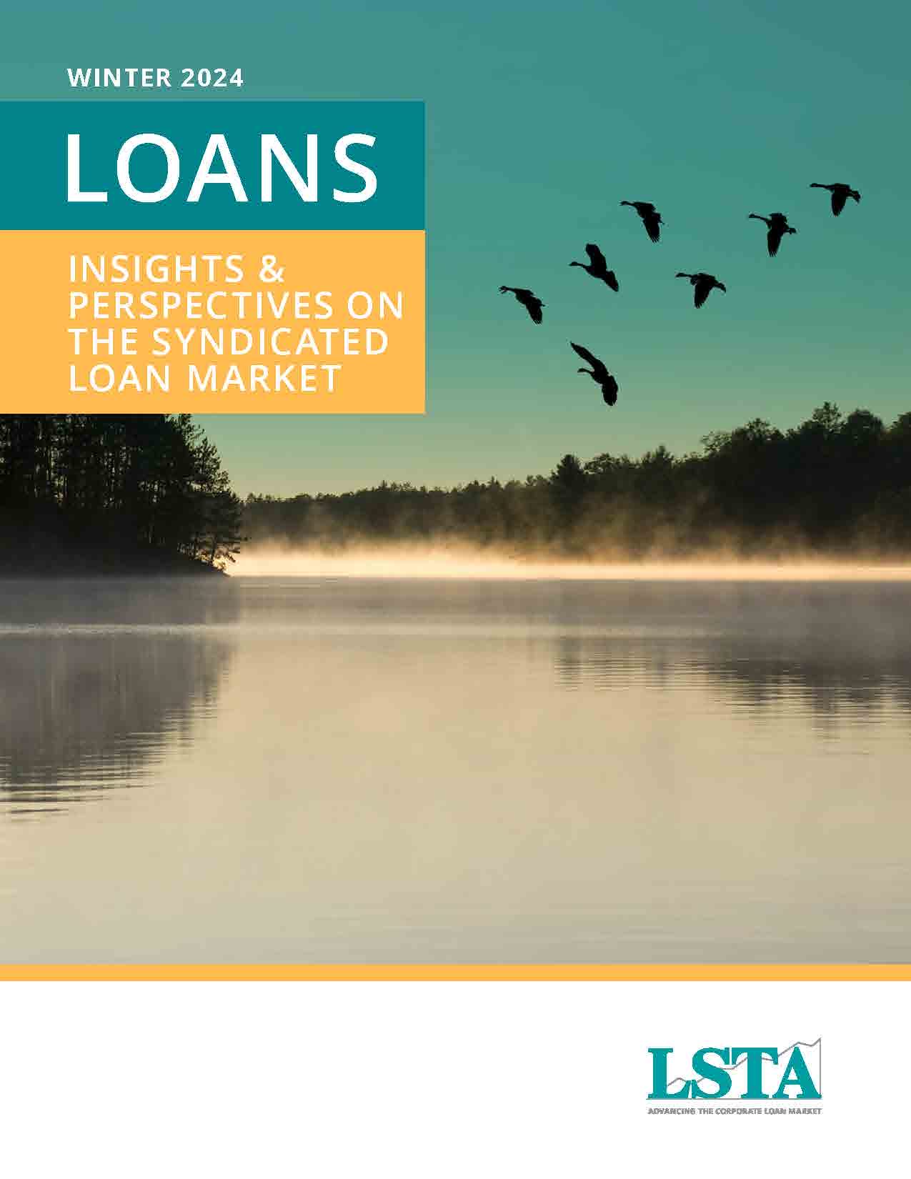 Loans Magazine 2024 Winter Edition LSTA   LoansMagazine Winter2024 