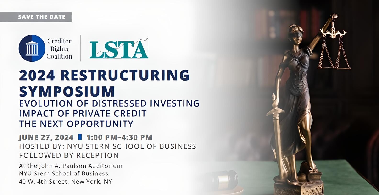 LSTA and Creditor Rights Coalition 2024 Restructuring Symposium LSTA