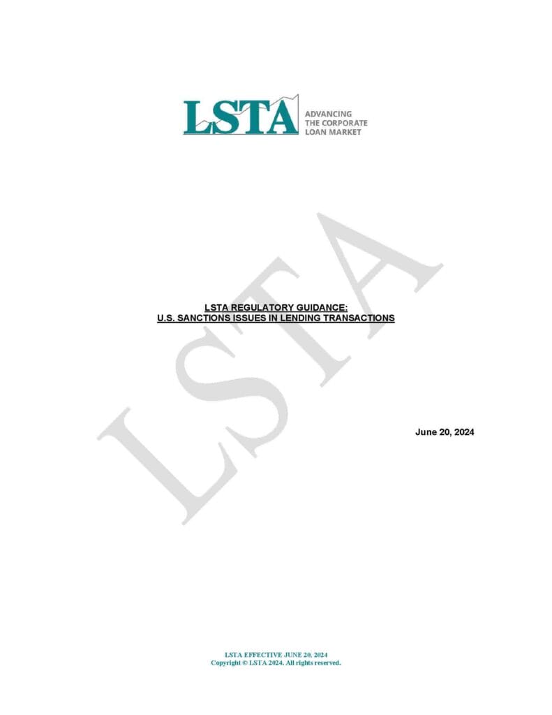 LSTA-Regulatory-Guidance_-U.S.-Sanctions-Issues-in-Lending-Transactions-Jun-20-2024