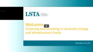 Financing and Investing in Ukrainian Energy and Infrastructure Funds – Replay