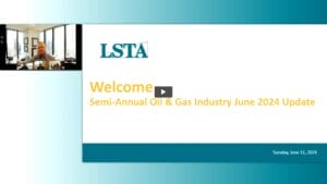 Semi-Annual Oil & Gas Industry Update – June 2024 – Replay