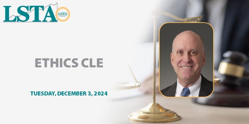 Ethics CLE (Dec 3 2024)