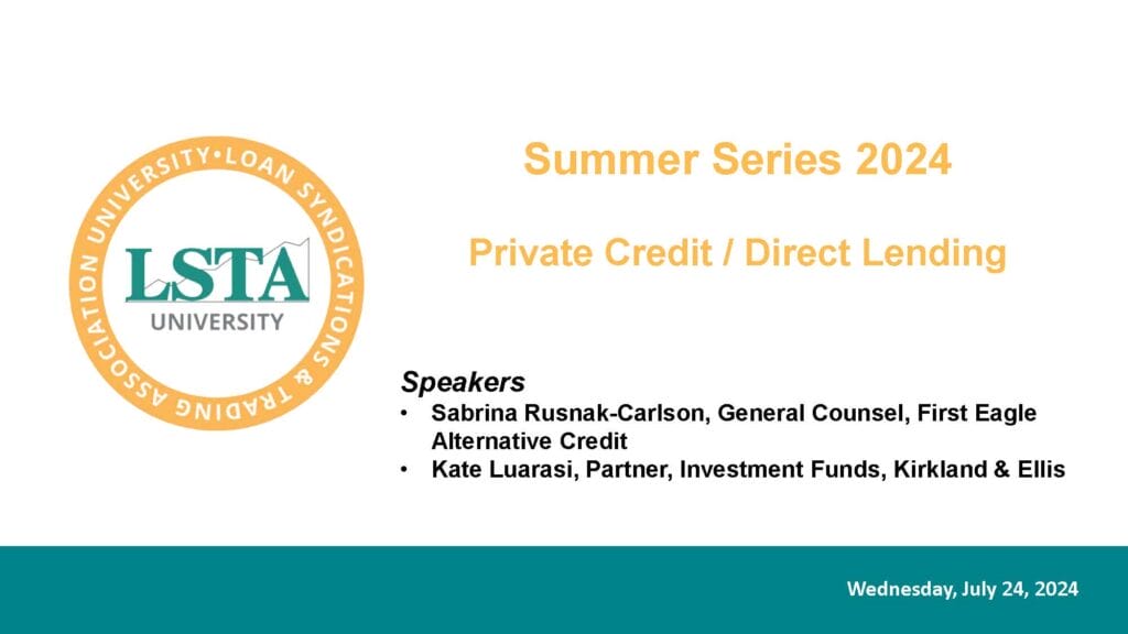 LSTA Private Credit Direct Lending_Summer Series_July 24 2024_Final_Page_01